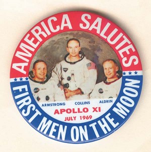 America Salutes First Men On The Moon Pin - Dated July 20, 1969 - Space Americana